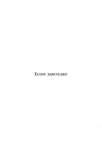 (C92) [WASABI (Tatami)] Elven Sanctuary (Eromanga Sensei)