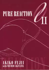 [Fujii Akiko, Akiyama Michio] OO II Junketsu no Hansayou - "OO" II Pure Reaction