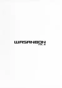 (C91) [Wasanbon (WA)] WASANBON vol.6 (Kantai Collection -KanColle-)