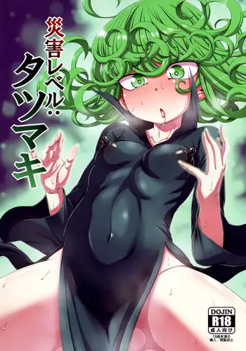 Saigai Level: Tatsumaki | Disaster Level: Tornado