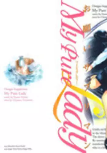 [Tomisawa Chinatsu, Hazuki Kaoru] My Pure Lady Vol.10