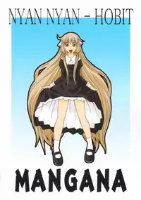 [MANGANA (Doluta Ibashi, Nishimo)] Nyan Nyan Hobit (Chobits)
