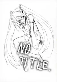 (THE VOC@LOiD M@STER) [nEetest (Yusya)] NO TITLE. (VOCALOID)