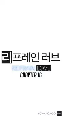 [Yi Hyeon Seok] Refrain Love Ch.1-22 (English) (YoManga) (Ongoing)