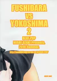 [BEAT-POP (Ozaki Miray)] FUSHIDARA vs YOKOSHIMA 2 (The Great Escape)