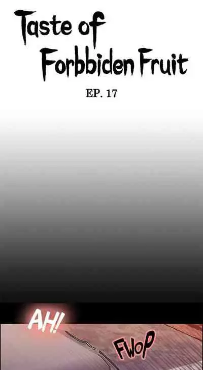 [Serious] Taste of Forbbiden Fruit Ch.27/53 [English] [Hentai Universe]