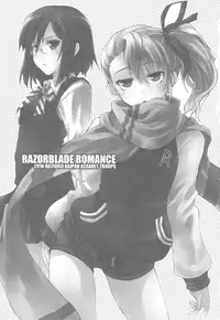 (C78) [Hachiouji Kaipan Totsugeki Kiheitai (Makita Yoshiharu)] Razorblade Romance (Kure-nai)